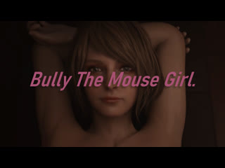 bully the mouse girl [resident evils sex] by baronstrap